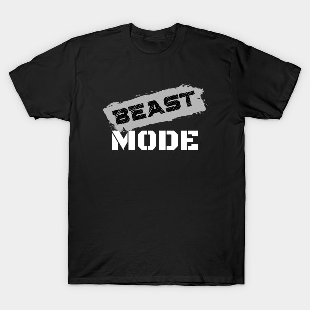 Beast Mode T-Shirt by Dreanpitch